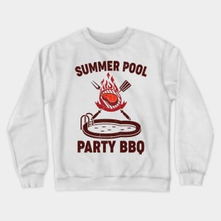 Summer Pool Party BBQ Crewneck Sweatshirt